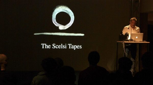 THE SCELSI TAPES
